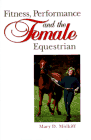 Fitness, Performance & the Female Equestrian